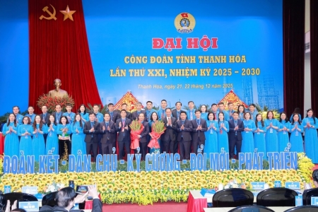 Đại hội Công đoàn tỉnh Thanh Hóa lần thứ XXI, nhiệm kỳ 2025-2030 thành công tốt đẹp