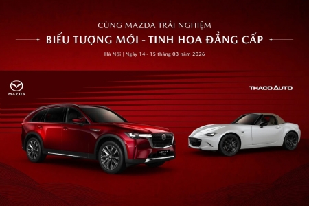 Mazda khởi động chuỗi sự kiện trải nghiệm “Biểu tượng mới - Tinh hoa đẳng cấp”