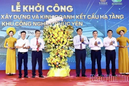 Khởi công Dự án đầu tư xây dựng và kinh doanh kết cấu hạ tầng KCN Phúc Yên tại Phú Thọ