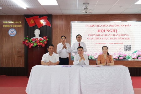 Hải Phòng: Phường An Biên triển khai Tháng hành động vì an toàn thực phẩm năm 2026