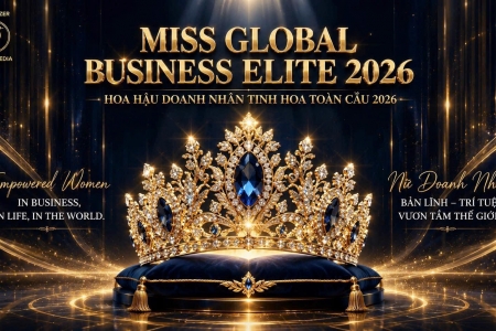 Winvu Media tiếp tục khởi động Miss Global Business Elite 2026 – Hành trình nhan sắc mang tầm quốc tế