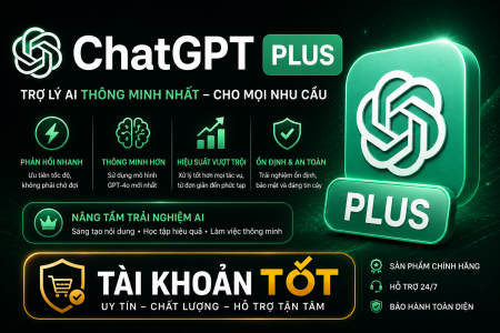 Mua tài khoản ChatGPT Plus: Giải pháp trải nghiệm AI tiện lợi cho người dùng Việt
