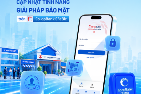 Co-opBank CFeBiz phiên bản mới: Bảo mật hơn, tiện lợi hơn