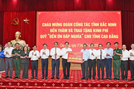 Tỉnh Bắc Ninh trao tặng 500 triệu đồng ủng hộ Quỹ "Đền ơn đáp nghĩa" tỉnh Cao Bằng