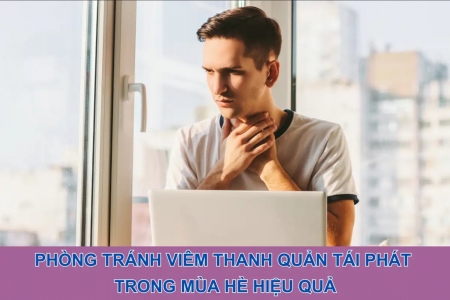 Phòng tránh viêm thanh quản tái phát trong mùa hè hiệu quả