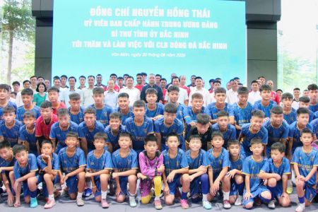 Bí thư Tỉnh ủy Nguyễn Hồng Thái thăm, làm việc với Câu lạc bộ Bóng đá Bắc Ninh