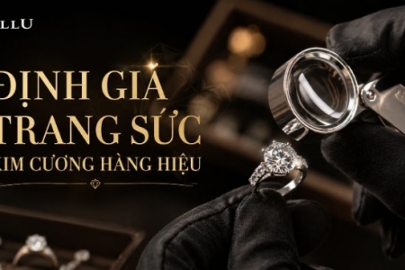 Định giá trang sức kim cương hàng hiệu: Những yếu tố quyết định giá trị thực