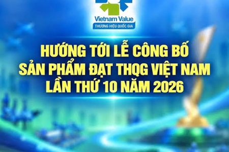 Vinh danh 499 sản phẩm của 227 doanh nghiệp đạt Thương hiệu quốc gia Việt Nam năm 2026