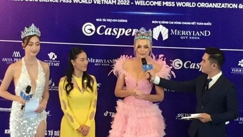 Ban Tổ chức Vòng Chung kết Miss World Vietnam 2022: Chào mừng Đoàn Chủ tịch Miss World và đương kim Miss World 2021