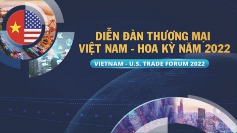 “Diễn đàn Thương mại Việt Nam – Hoa Kỳ”: “Thay đổi – Thách thức – Thích ứng"