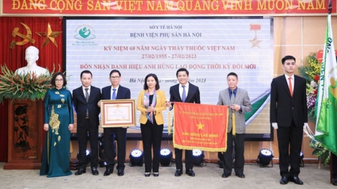 Bệnh viện Phụ sản Hà Nội đón nhận danh hiệu Anh hùng Lao động thời kỳ đổi mới