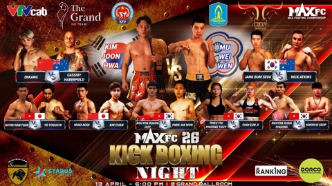 Sự kiện kickboxing quốc tế  MAXFC 26 sắp diễn ra tại Hồ Tràm, Bà Rịa – Vũng Tàu