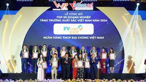 PVcomBank lần thứ 5 liên tiếp được vinh danh doanh nghiệp phát triển nhanh nhất Việt Nam
