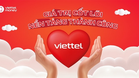 TOP 10 thương hiệu giá trị nhất Việt Nam – Bài 1: Chiến lược phát triển của VIETTEL