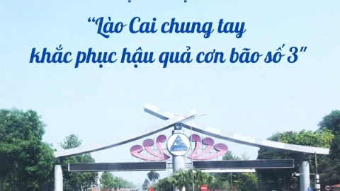 Phát động Đợt thi đua “Lào Cai chung tay khắc phục hậu quả cơn bão số 3”