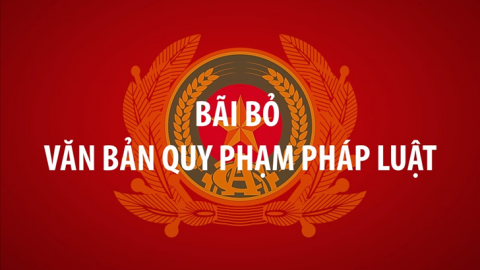 Bãi bỏ 37 văn bản quy phạm pháp luật của Thủ tướng Chính phủ