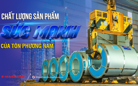 Chất lượng sản phẩm sức mạnh của tôn Phương Nam