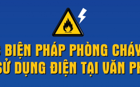 Đề phòng cháy nổ khi sử dụng điện tại văn phòng