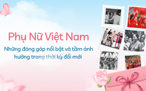 Phụ nữ Việt Nam: Những đóng góp nổi bật và tầm ảnh hưởng trong thời kỳ đổi mới
