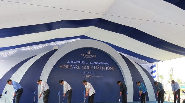Hải phòng: Khai trương sân golf lớn nhất trong hệ thống sân golf của Tập đoàn Vingroup