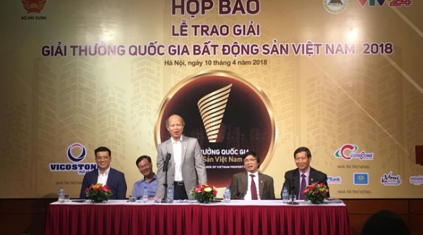 Hàng trăm hồ sơ tham dự Giải thưởng Quốc gia BĐS Việt Nam 2018