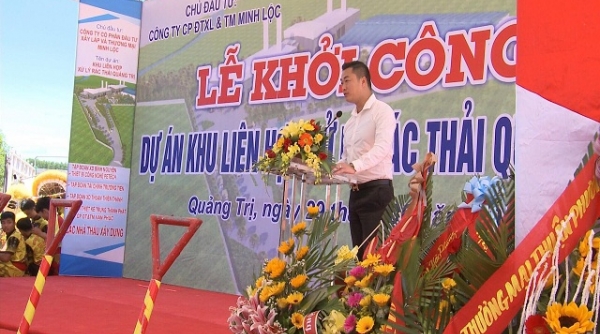 Tập đoàn Trường Tiền: Khởi công dự án trọng điểm xử lý rác thải Quảng Trị