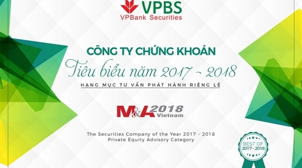 Ngân hàng Việt Nam Thịnh Vượng đoạt giải Công ty Chứng khoán tiêu biểu 2017- 2018