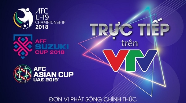 VTV chính thức sở hữu bản quyền VCK Asian Cup 2019, U19 châu Á