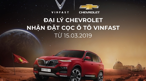 Đại lý Chevrolet chính thức nhận đặt cọc xe ô tô VinFast