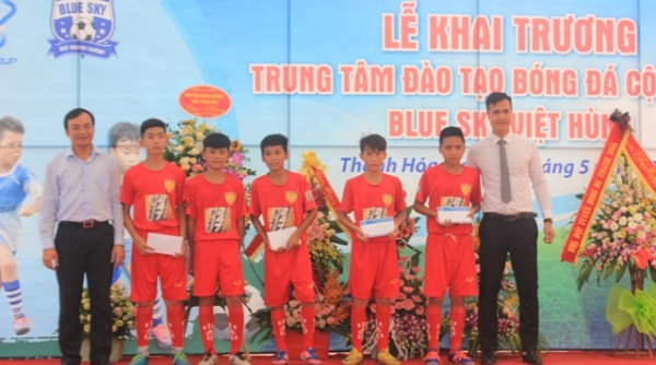 Thanh Hóa: Khai trương Trung tâm bóng đá trẻ em chuyên nghiệp