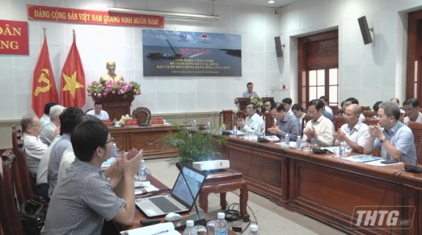 Hội thảo giới thiệu công nghệ “Đê giảm sóng kết cấu rỗng” bảo vệ bờ biển Tiền Giang và các tỉnh ĐBSCL
