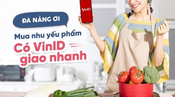 Người dân Đà Nẵng chọn “Đi chợ Online” của VinID để phòng dịch Covid-19