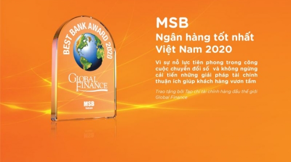 MSB được vinh danh là “Ngân hàng tốt nhất Việt Nam năm 2020”