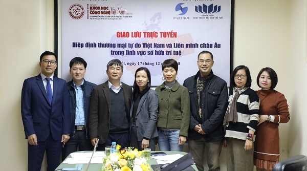 Giao lưu trực tuyến “Hiệp định thương mại tự do Việt Nam và Liên minh châu Âu trong lĩnh vực sở hữu trí tuệ”
