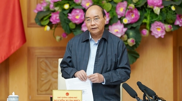 Thủ tướng Nguyễn Xuân Phúc: Không run sợ, không quá lo lắng nhưng không chủ quan!