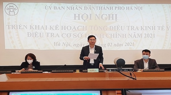 Hà Nội: Triển khai tổng điều tra kinh tế năm 2021