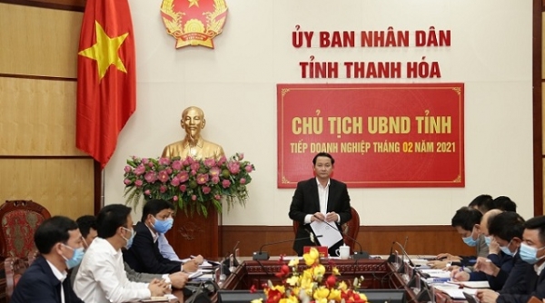 Chủ tịch UBND tỉnh Thanh Hóa tiếp doanh nghiệp định kỳ tháng 2/2021