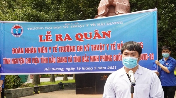 Hải Dương: 267 sinh viên Đại học Kỹ thuật Y tế Hải Dương lên đường chi viện cho tỉnh Bắc Giang, Bắc Ninh chống dịch
