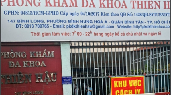 TP. HCM: Tạm ngừng hoạt động một phòng khám tại quận Bình Tân do liên quan đến 2 ca nhiễm Covid-19