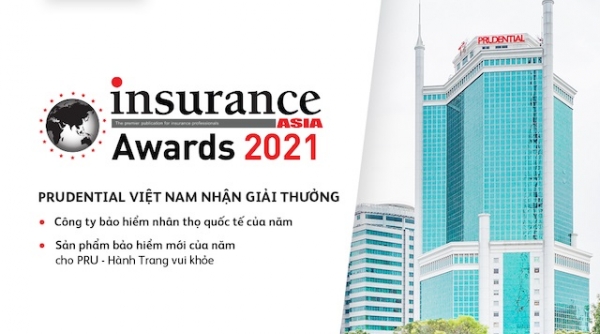 Prudential Việt Nam được vinh danh “Công ty bảo hiểm nhân thọ quốc tế của năm” tại Insurance Asia Awards 2021