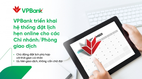 VPBank triển khai dịch vụ Đặt lịch hẹn Online cho khách tới ngân hàng mùa dịch