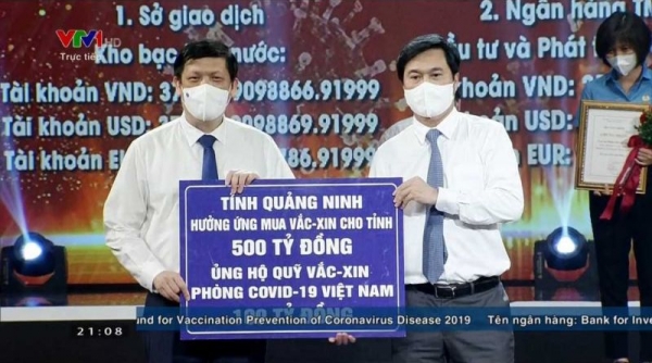 Quảng Ninh: Chuyển 100 tỷ đồng ủng hộ Quỹ Vắc-xin phòng chống dịch Covid-19 của Chính phủ