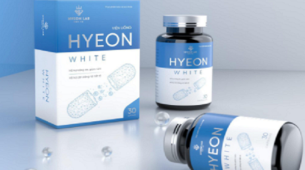 Cẩn trọng với thông tin quảng cáo sản phẩm Viên uống Hyeon White trên một số website