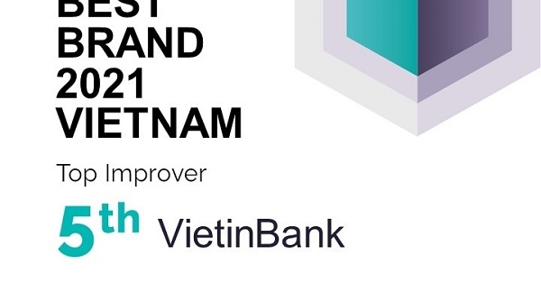 VietinBank lọt Top 5 thương hiệu tăng trưởng sức mạnh nhanh nhất Việt Nam 2021