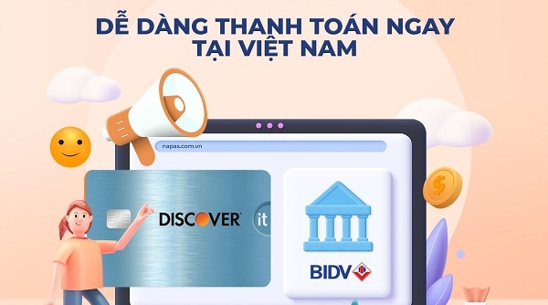 NAPAS phối hợp với BIDV triển khai Dịch vụ chấp nhận thẻ mang thương hiệu DFS tại Việt Nam