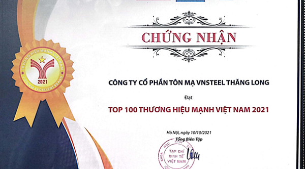 Tôn mạ Vnsteel Thăng Long - TOP 100 Thương hiệu Mạnh Việt Nam 2020 - 2021
