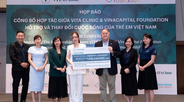 VITA Clinic và VinaCapital Foundation hợp tác hỗ trợ trẻ em có hoàn cảnh khó khăn