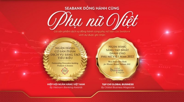 SeABank nhận giải thưởng Ngân hàng sáng tạo nhất dành cho phụ nữ Việt Nam 2022