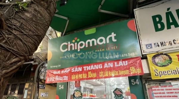 ChipMart Hà Nội bày bán thực phẩm không tem nhãn phụ Tiếng Việt, không hạn sử dụng...