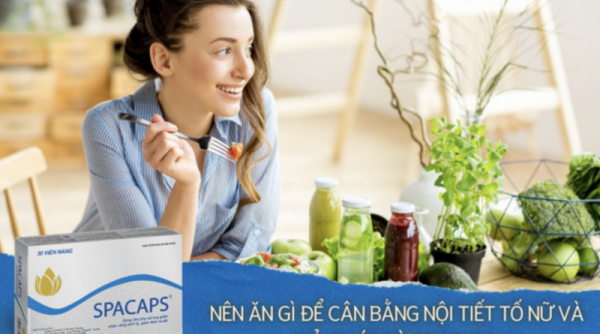 Nên ăn gì để cân bằng nội tiết tố nữ và giải pháp từ Spacaps
